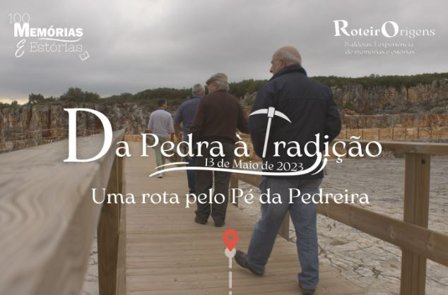 Roteiros Origens seguem rota até Pé da Pedreira no âmbito do projeto “100 Memórias e Estórias” da SCMA