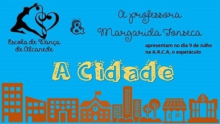 Escola de dança de Alcanede apresenta este sábado “A Cidade”