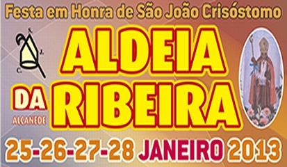 Aldeia da Ribeira em festa de 25 a 28 de janeiro de 2013