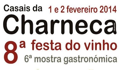 Casais da Charneca recebe 8ª edição da Festa do Vinho e 6ª Mostra Gastronómica