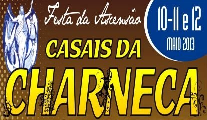 Casais da Charneca celebra Festa da Ascensão de 10 a 12 de maio