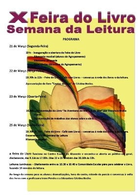X Feira do Livro do Agrupamento de Escolas de Alcanede de 21 a 25 Março