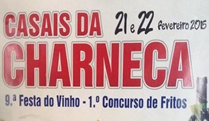 9ª Festa do Vinho e 1º Concurso de Fritos animam Casais da Charneca