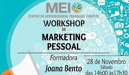 Meio promove workshop de “Marketing Pessoal”