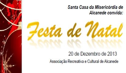 Festa de Natal da Santa Casa de Alcanede realiza-se dia 20 de Dezembro