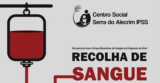Centro Social Serra do Alecrim – Recolha de sangue e medula óssea