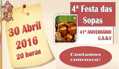 41º Aniversário do CSRV é assinalado com a 4ª edição da Festa das Sopas