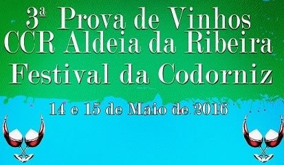 Prova de vinhos e Festival da Codorniz anima Aldeia da Ribeira