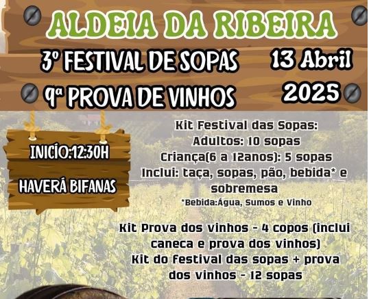 Aldeia da Ribeira recebe 3º Festival de Sopas e 9ª Prova de Vinhos dia 13 de abril