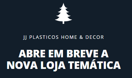 JJ Plásticos Home & Decor um novo mundo de decoração está a chegar a Alcanede
