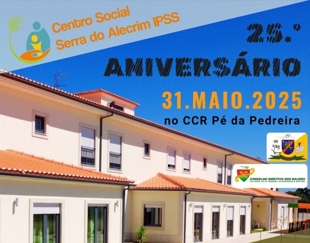 Centro Social Serra do Alecrim celebra 25 anos com festa e almoço-convívio
