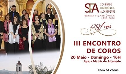 III Encontro de Coros, “Vozes do Castelo” acontece no domingo dia 20 de maio