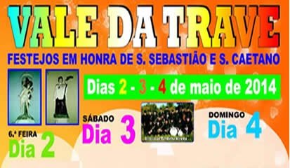 Vale da Trave convida à Festa em Honra de S. Sebastião e S. Caetano