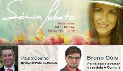 Em véspera do 25 de Abril « a Sónia convida », Paulo Coelho e Bruno Góis na Rádio Pernes