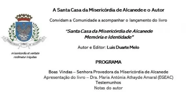 Luís Duarte Melo lança livro Santa Casa da Misericórdia de Alcanede – Memória e Identidade