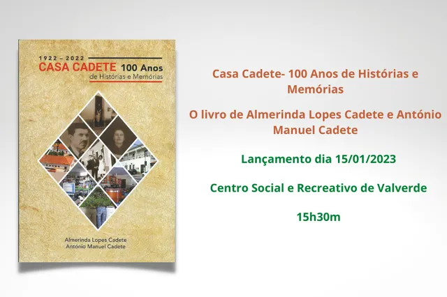 Livro “Casa Cadete – 100 Anos de Histórias e Memórias” é lançado dia 15 janeiro em Valverde