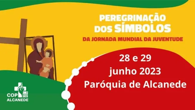 Símbolos da JMJ chegam este dia 28 de junho a Alcanede