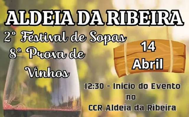 Aldeia da Ribeira recebe Festival das Sopas e Prova de Vinhos