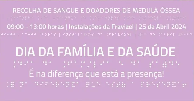 “É na diferença que está a presença!” O desafio lançado pela Fravizel para a celebração do Dia da Família e da Saúde