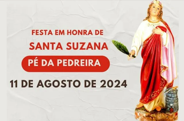 Pé da Pedreira celebra Santa Suzana dias 11 e 12 de agosto