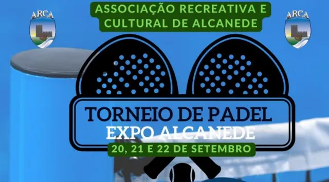 A.R.C.A organiza 1º Torneio de Padel durante a XIV Expo Alcanede