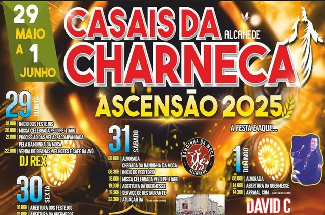 Festa da Ascenção volta a animar Casais da Charneca de 29 de maio a 1 de junho