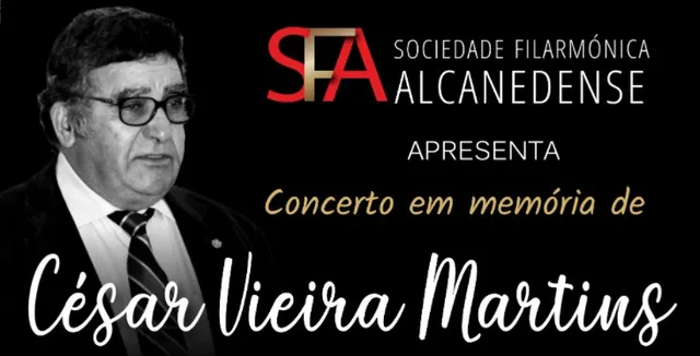 Concerto especial da Banda de Alcanede celebra legado de César Vieira Martins